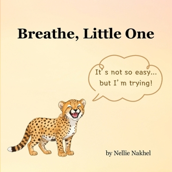 Paperback Breathe, Little One Book