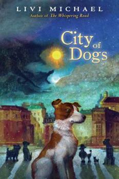 Hardcover City of Dogs Book