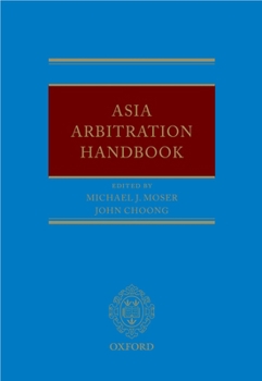 Hardcover Asia Arbitration Handbook Book