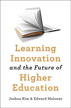 Hardcover Learning Innovation and the Future of Higher Education Book