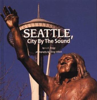 Hardcover Seattle, City by the Sound Book