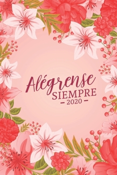 Paperback Al?grense Siempre 2020: Cuaderno de notas con l?neas [Spanish] Book