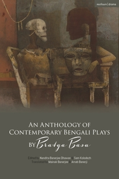 Paperback An Anthology of Contemporary Bengali Plays by Bratya Basu Book