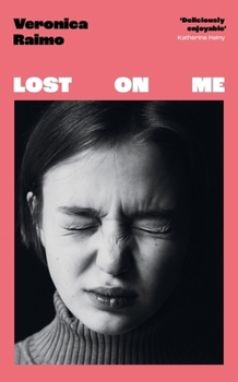 Hardcover Lost on Me: Longlisted for the International Booker Prize 2024 Book