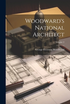 Paperback Woodward's National Architect; Volume 2 Book