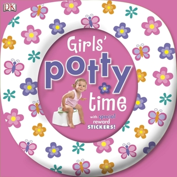 Board book Girls' Potty Time: Includes Special Reward Stickers! [With Sticker(s)] Book