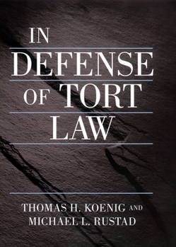 Hardcover In Defense of Tort Law Book