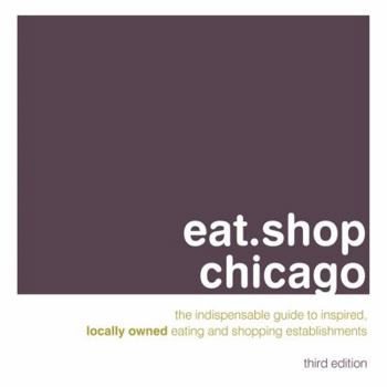 Paperback Eat.Shop Chicago Book