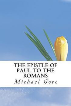 Paperback The Epistle of Paul to the Romans Book