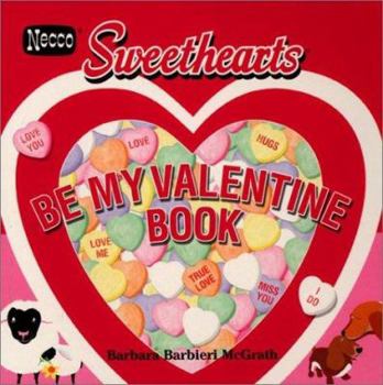 Hardcover Necco Sweethearts Be My Valentine Book