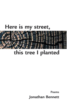 Paperback Here Is My Street, This Tree I Planted Book