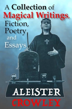 Paperback A Collection of Magical Writings, Fiction, Poetry and Essays Book