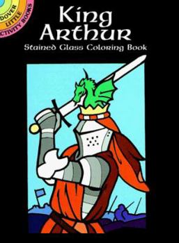 Paperback King Arthur Stained Glass Coloring Book
