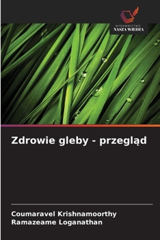 Paperback Zdrowie gleby - przegląd [Polish] Book