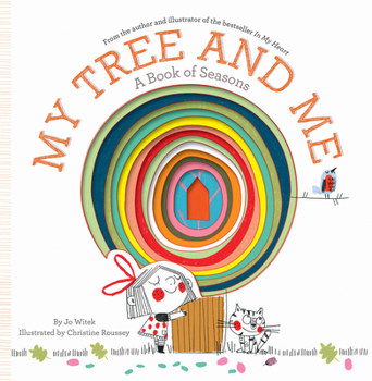 Hardcover My Tree and Me: A Book of Seasons Book