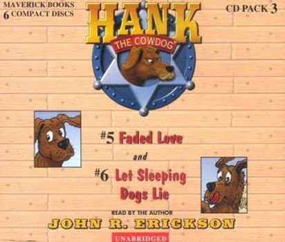 Audio CD Hank the Cowdog: Faded Love/Let Sleeping Dogs Lie Book