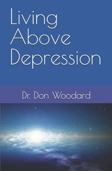 Paperback Living above Depression Book