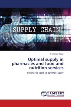 Paperback Optimal supply in pharmacies and food and nutrition services Book