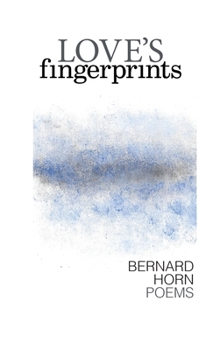 Hardcover Love's Fingerprints: Poems Book