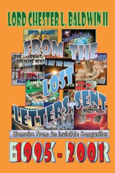 Paperback From The Lost Letters Sent - Book FOUR: Memoirs From An Invisible Songwriter Book