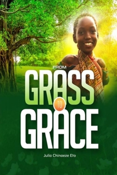 Paperback From Grass to Grace Book