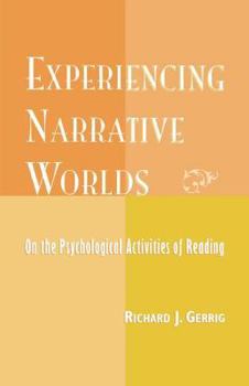 Paperback Experiencing Narrative Worlds Book