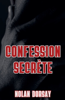 Paperback Confession secrète [French] Book