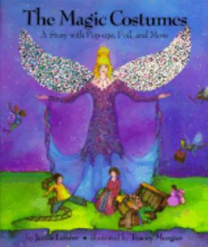 Hardcover The Magic Costumes: A Story with Pop-ups, Foil, and More Book