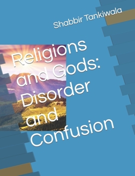 Paperback Religions and Gods: Disorder and Confusion Book