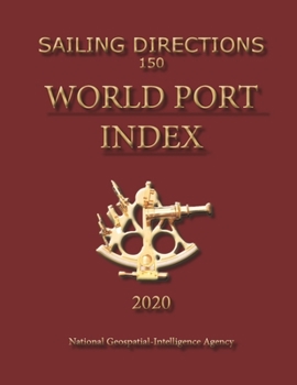 Paperback Sailing Directions 150 World Port Index Book