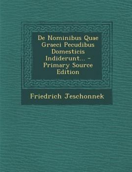 Paperback de Nominibus Quae Graeci Pecudibus Domesticis Indiderunt... [Latin] Book