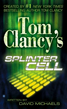 Mass Market Paperback Tom Clancy's Splinter Cell Book