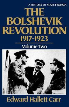 Paperback The Bolshevik Revolution, 1917-1923 Book