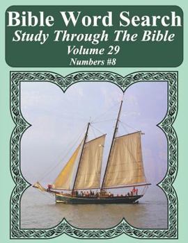 Paperback Bible Word Search Study Through The Bible: Volume 29 Numbers #8 [Large Print] Book