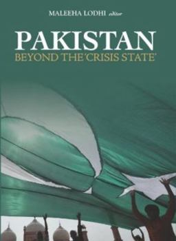 Paperback Pakistan: Beyond the 'Crisis State' Book