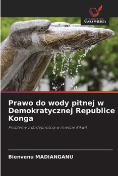 Paperback Prawo do wody pitnej w Demokratycznej Republice Konga [Polish] Book