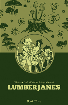 Hardcover Lumberjanes Book Three Book