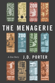 Paperback The Menagerie: A Zoo Story Book