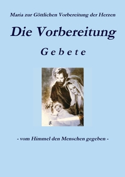 Paperback Die Vorbereitung - Gebete [German] Book