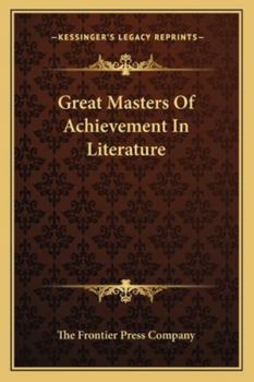 Paperback Great Masters Of Achievement In Literature Book