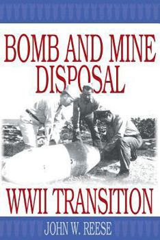 Paperback Bomb and Mine Disposal: WWII Transition Book