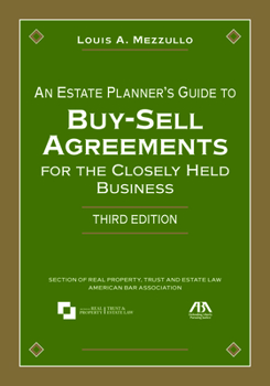 Paperback An Estate Planner's Guide to Buy-Sell Agreements for the Closely Held Business Book