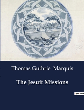 Paperback The Jesuit Missions Book