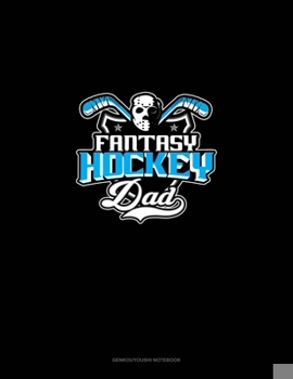 Paperback Fantasy Hockey Dad: Genkouyoushi Notebook Book