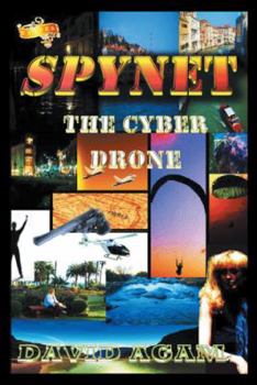 Paperback Spynet: The Cyber Drone Book