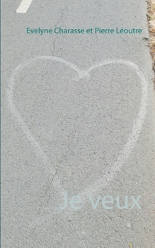 Paperback Je veux [French] Book