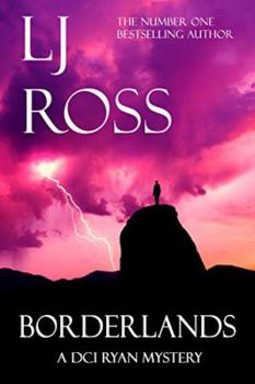 Paperback Borderlands: A DCI Ryan Mystery (The DCI Ryan Mysteries) Book