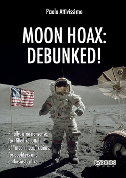 Paperback Moon Hoax: Debunked! Book