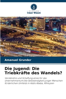 Paperback Die Jugend: Die Triebkräfte des Wandels? [German] Book
