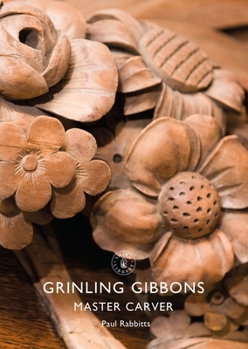 Paperback Grinling Gibbons: Master Carver Book